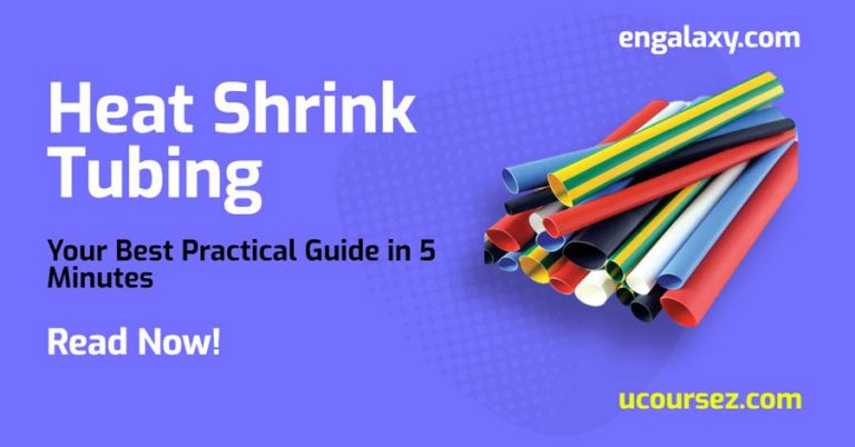 Heat Shrink tubing and its importance in Panels – Top Best Practical Guide in 5 Minutes