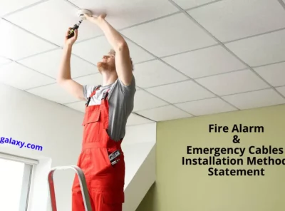 Fire Alarm and Emergency cables Installation method Statement