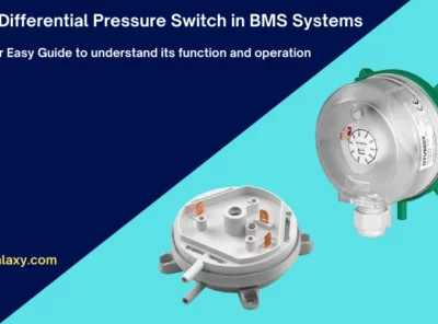Differential Pressure Switch in BMS Systems - Your Best Guide in 2023