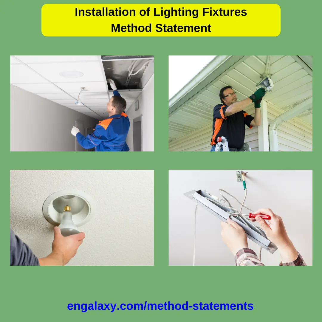 Installation of Lighting Fixtures Method Statement