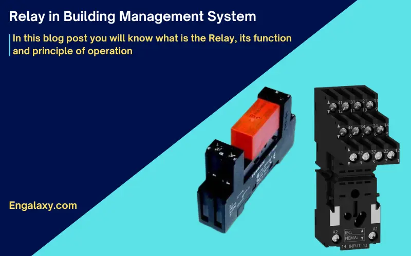 Relay in Building Management System - engalaxy